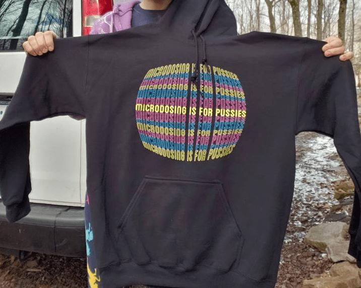 HOODIE - Microdosing is for Pussies